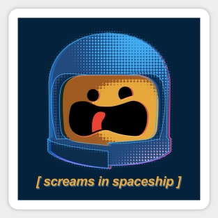 Screams in spaceship Sticker